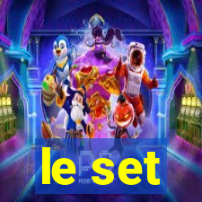 le set