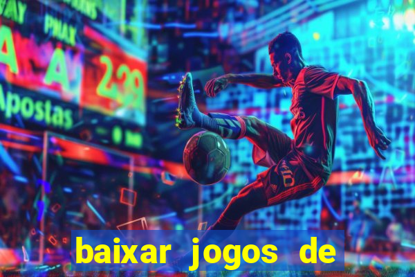 baixar jogos de azar ca?a niquel