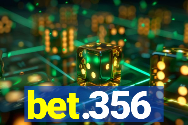 bet.356