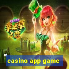 casino app game