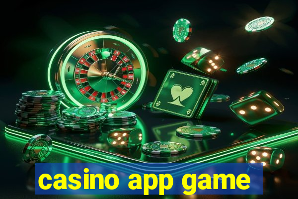 casino app game