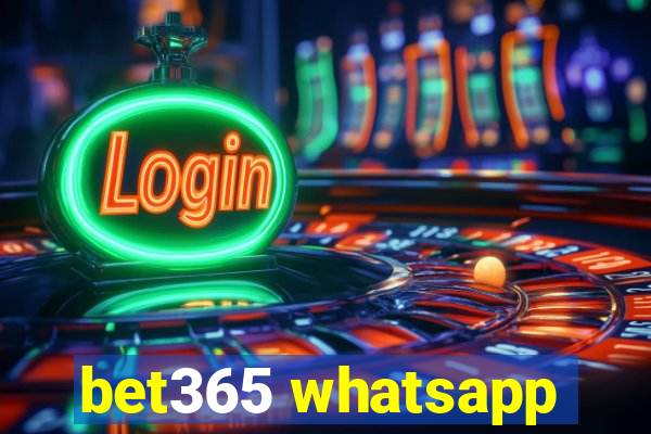 bet365 whatsapp