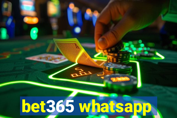 bet365 whatsapp