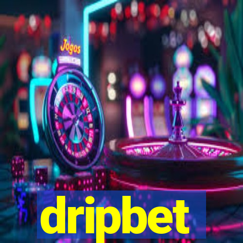 dripbet