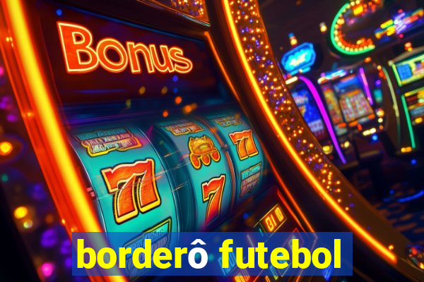 borderô futebol