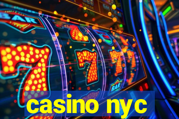 casino nyc