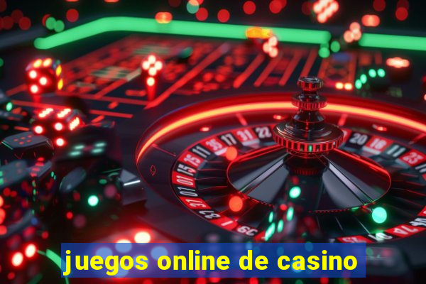 juegos online de casino