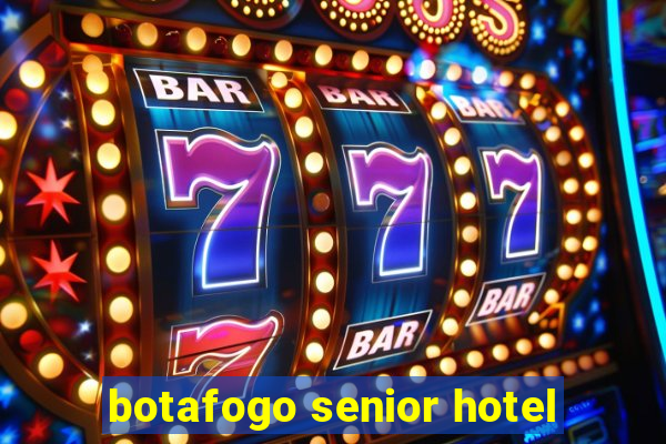 botafogo senior hotel