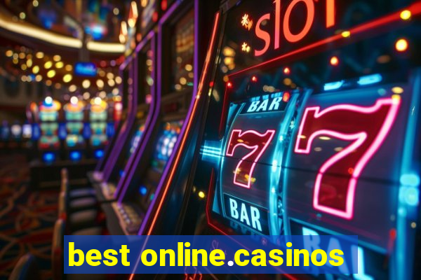 best online.casinos