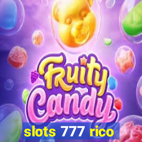 slots 777 rico