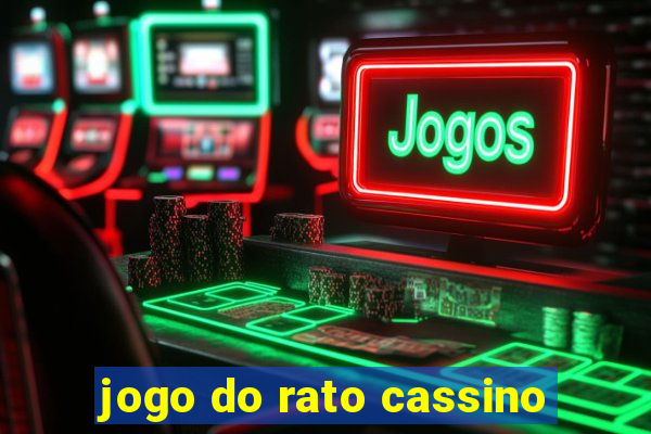 jogo do rato cassino