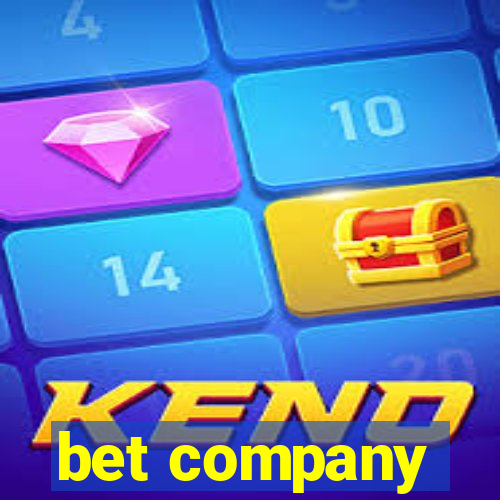 bet company