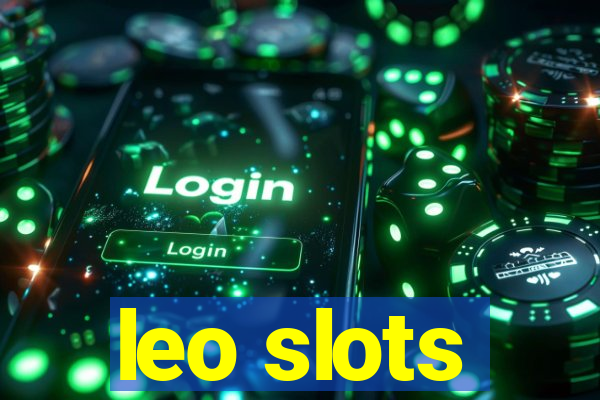 leo slots