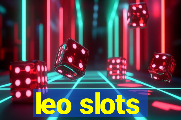 leo slots