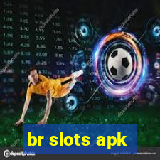 br slots apk