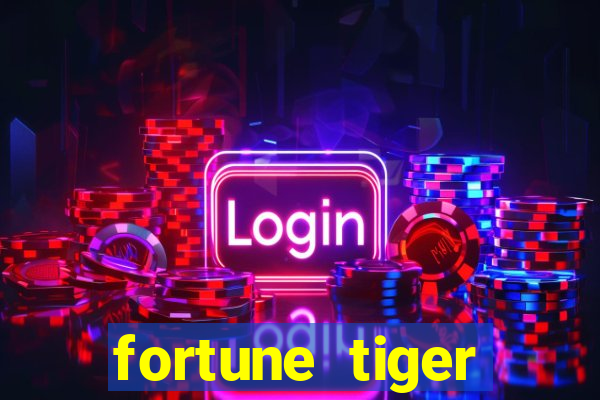 fortune tiger deposito de 1 real