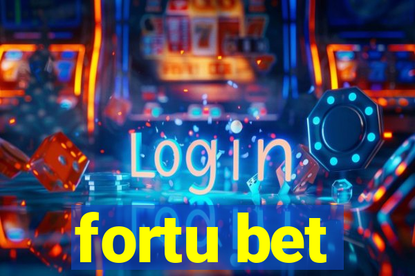 fortu bet