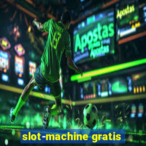 slot-machine gratis