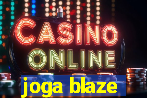 joga blaze