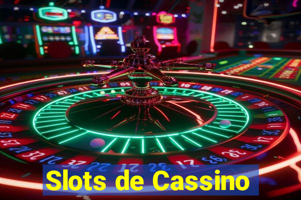 Slots de Cassino