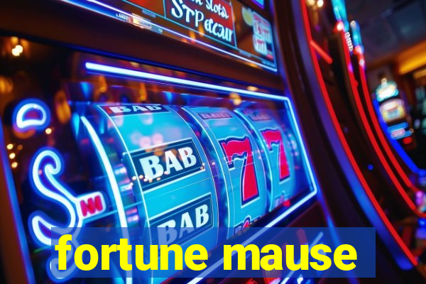 fortune mause