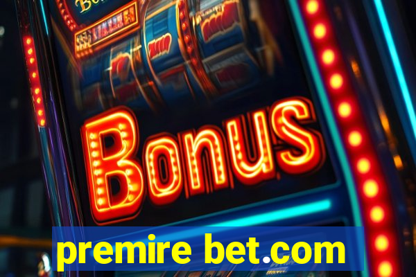 premire bet.com