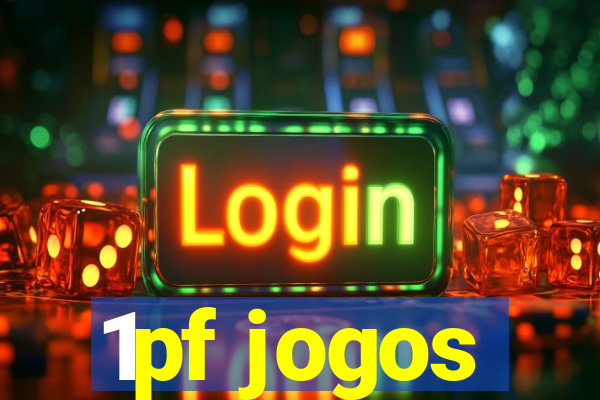 1pf jogos