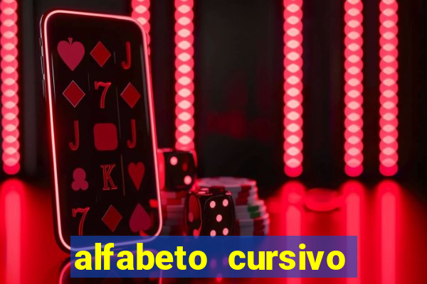 alfabeto cursivo para treinar caligrafia