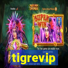 tigrevip