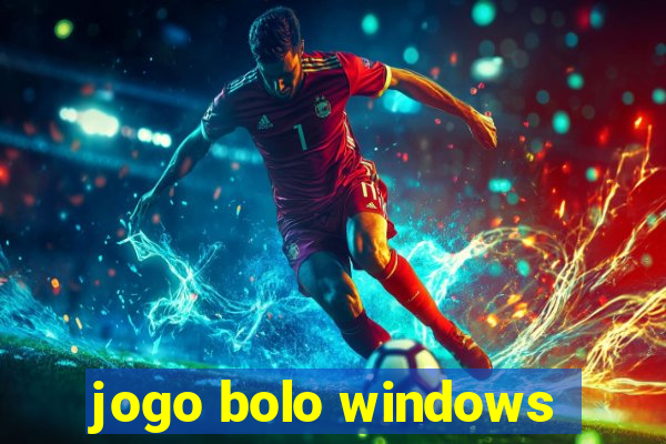 jogo bolo windows