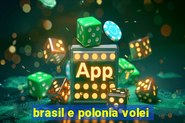 brasil e polonia volei