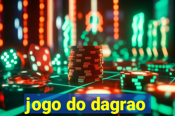 jogo do dagrao