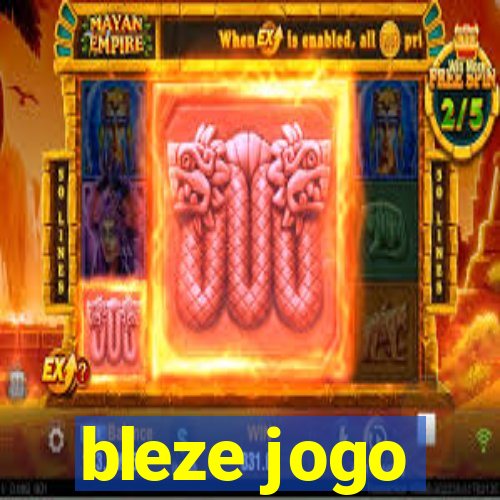 bleze jogo