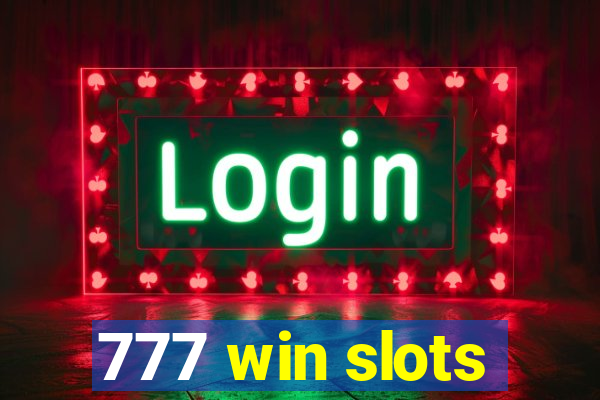 777 win slots