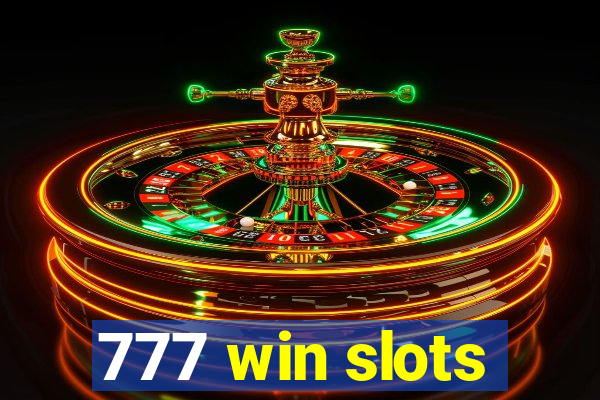 777 win slots