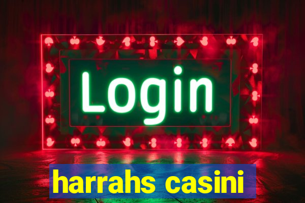 harrahs casini