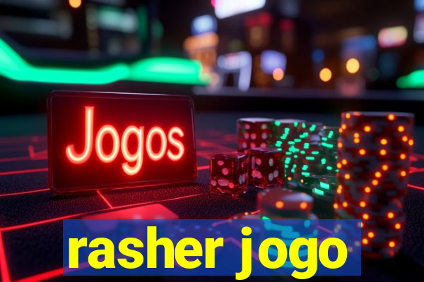 rasher jogo