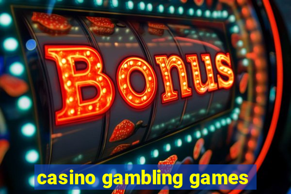 casino gambling games