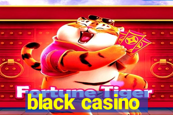 black casino