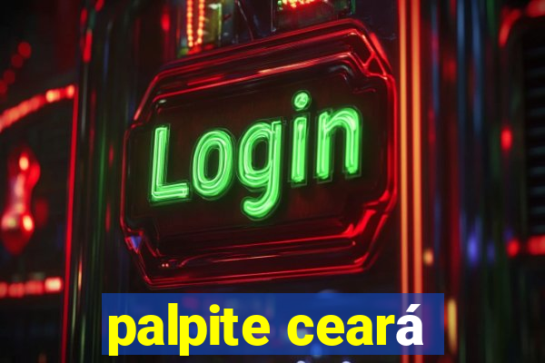 palpite ceará