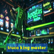 truco king master