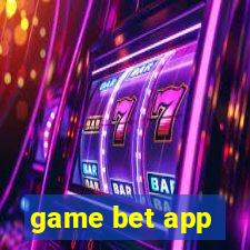 game bet app