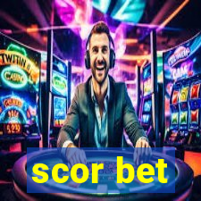 scor bet