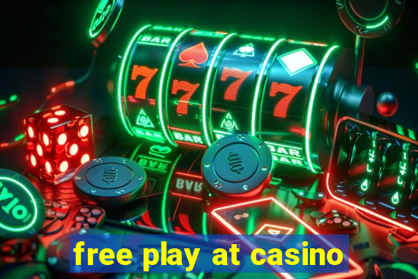 free play at casino