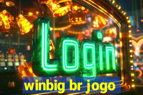 winbig br jogo