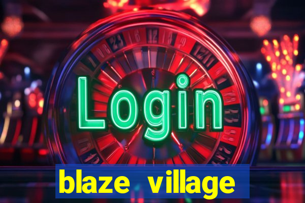 blaze village shindo life