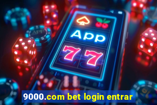 9000.com bet login entrar