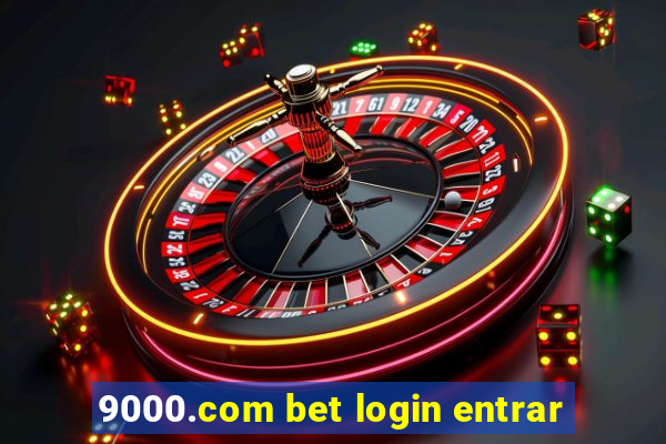 9000.com bet login entrar