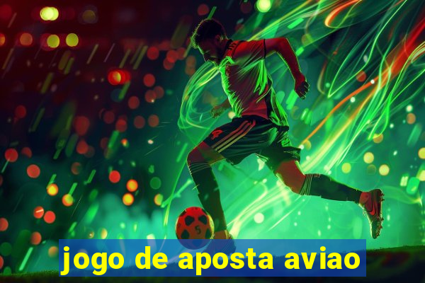 jogo de aposta aviao