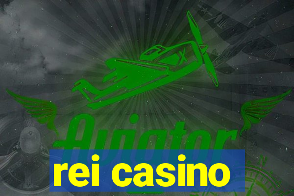 rei casino